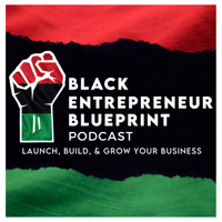 Black Entrepreneur Blueprint: 280 - Jay Jones - 11 Questions For Jay Jones