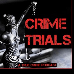 Crime Trials Podcast Trailer