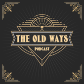The Old Ways Podcast - Michael Diamond