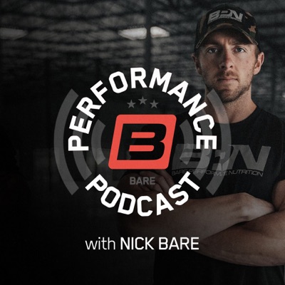 The Bare Performance Podcast:Nick Bare