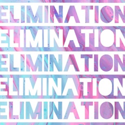 ELIMINATION 