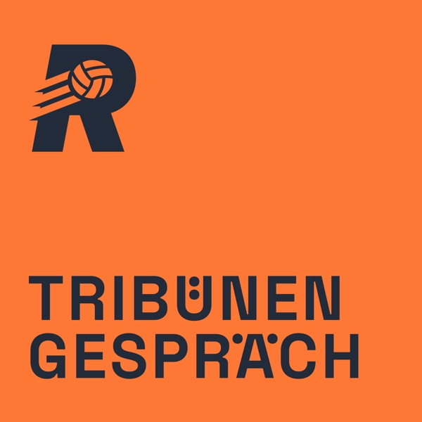 Tribünengespräch - Der Fußball-Podcast