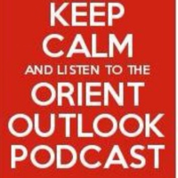 Orient Outlook Podcast - Nigel Travis Special