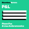P&L With Pimm Fox and Lisa Abramowicz