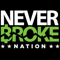 Never Broke Nation