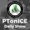 #PTonICE Daily Show