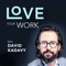 Love Your Work