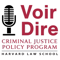 Voir Dire: Conversations from the Criminal Justice Policy Program at Harvard Law School