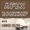 The Apex Roundup Podcast with Lance Olive