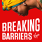 Breaking Barriers