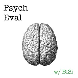 Science and Medicine – Psych Eval