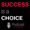 Success is a Choice