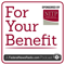 For Your Benefit