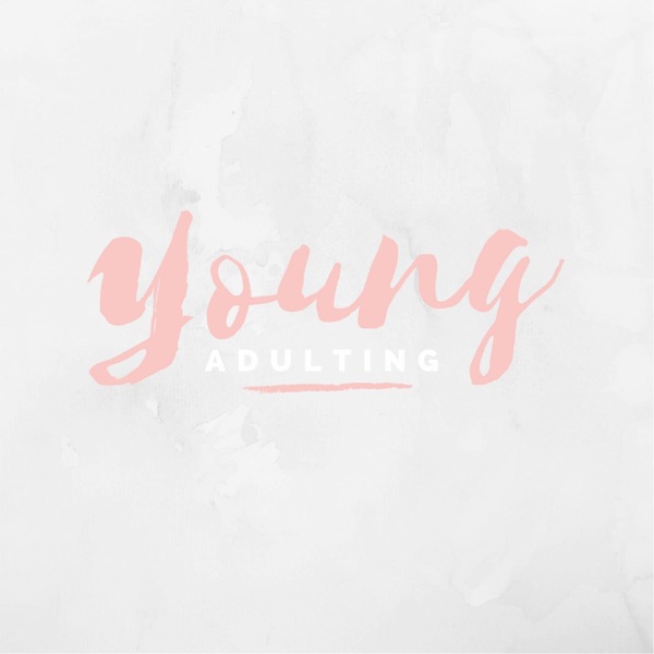 Young Adulting