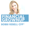 Financial Grownup with Bobbi Rebell