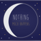 Nothing much happens; bedtime stories for grown-ups