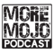 More Mojo Podcast