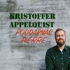 Poddarnas Herre - Kristoffer Appelquist