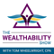 The WealthAbility Show with Tom Wheelwright, CPA