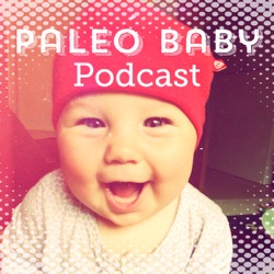 How to Wean Your Paleo Baby