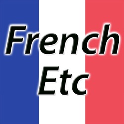 Beginner’s Podcast – French Etc