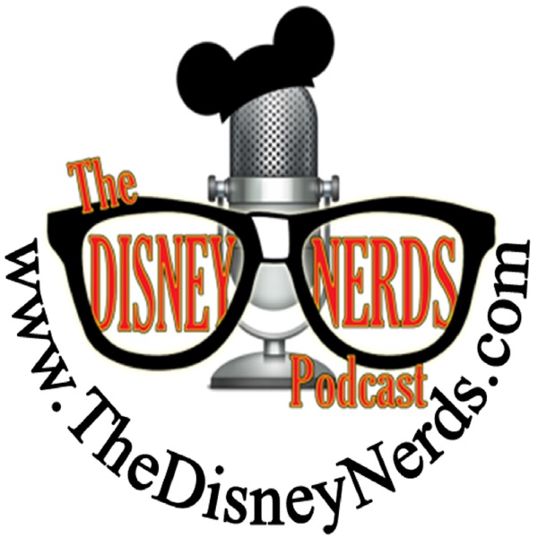 The Disney Nerds Podcast Artwork