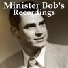 Minister Bob's Recordings artwork