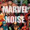 Marvel Noise