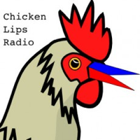 Chicken Lips Radio podcast