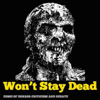 Won't Stay Dead - Won't Stay Dead