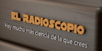 El Radioscopio. Hay mucha más ciencia de la que crees