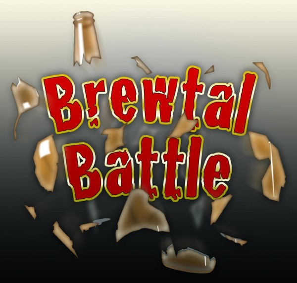 Brewtal Battle Podcast Artwork