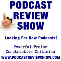 Podcast Review Show – Get Your Podcast Reviewed podcast