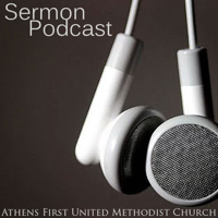 Athens First United Methodist Church Sermons podcast