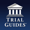 Trial Guides