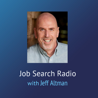 Job Search Radio – Jeff Altman podcast