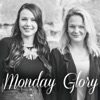 Monday Glory