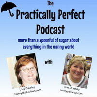 Practically Perfect Podcast- For Nannies by Nannies! podcast