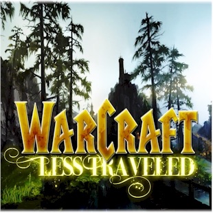 Warcraft Less Traveled : A World of Warcraft Podcast Artwork