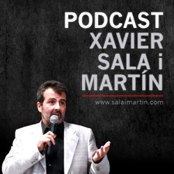 Xavier Sala i Martín Podcast