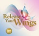 Release Your Wings - Spirituality and Meditation