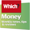 Money matters and personal finance - presented by Which?