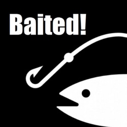 Baited! Ep #24 - KEEMSTAR's New PODCAST!