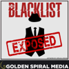 The Blacklist Exposed - Troy Heinritz & Aaron Peterson