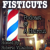 FISTICUTS podcast