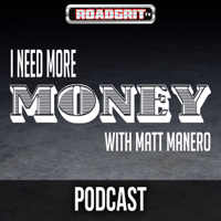 I Need More Money podcast