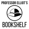 Podcast – Professor Elliot's Bookshelf artwork