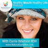 Healthy Mouth Healthy Life Podcast artwork