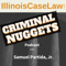 Criminal Nuggets A Criminal Law Podcast