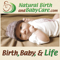 Birth, Baby, and Life